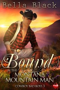 Bound by the Montana Mountain Man